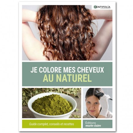Je colore mes cheveux au naturel