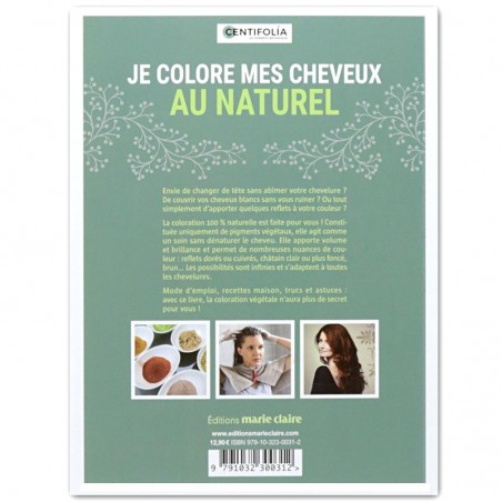 Je colore mes cheveux au naturel
